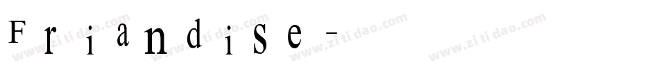 Friandise字体转换