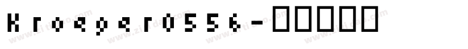 Kroeger0556字体转换