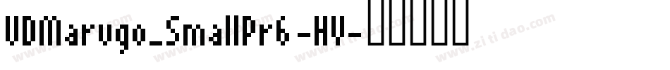 UDMarugo_SmallPr6-HV字体转换