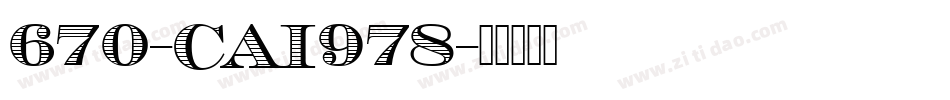 670-CAI978字体转换