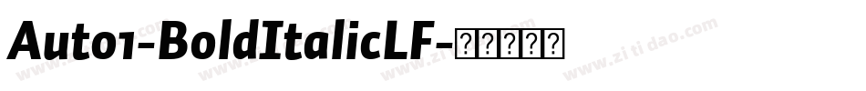 Auto1-BoldItalicLF字体转换