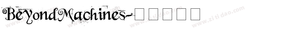 BeyondMachines字体转换