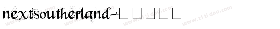 nextsoutherland字体转换