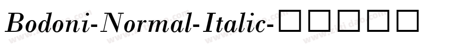 Bodoni-Normal-Italic字体转换