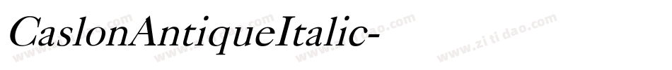 CaslonAntiqueItalic字体转换