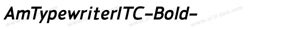 AmTypewriterITC-Bold字体转换