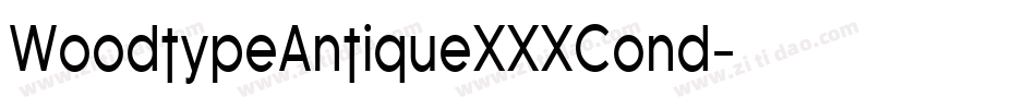 WoodtypeAntiqueXXXCond字体转换