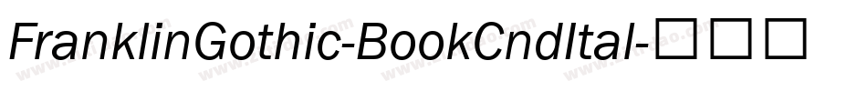 FranklinGothic-BookCndItal字体转换