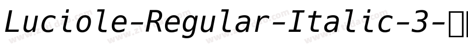 Luciole-Regular-Italic-3字体转换