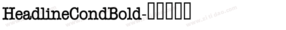 HeadlineCondBold字体转换