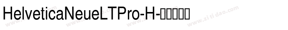 HelveticaNeueLTPro-H字体转换