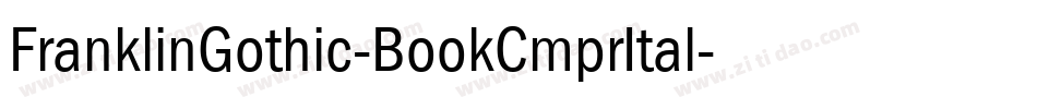 FranklinGothic-BookCmprItal字体转换