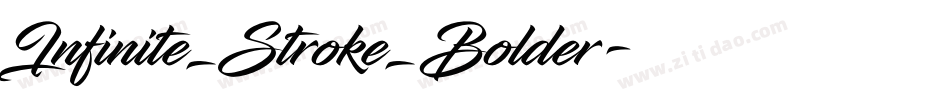 Infinite_Stroke_Bolder字体转换