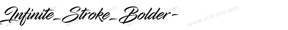 Infinite_Stroke_Bolder字体转换