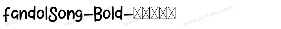 FandolSong-Bold字体转换