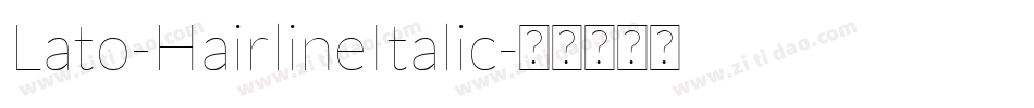 Lato-HairlineItalic字体转换