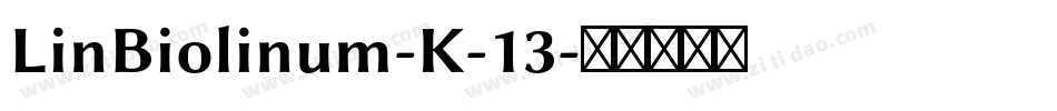 LinBiolinum-K-13字体转换