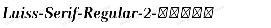 Luiss-Serif-Regular-2字体转换