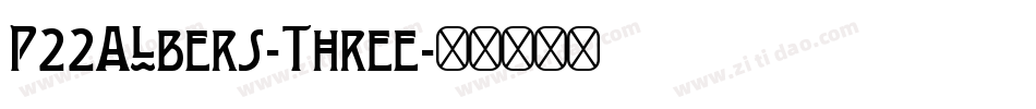 P22Albers-Three字体转换