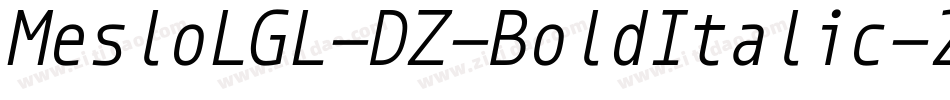 MesloLGL-DZ-BoldItalic-2字体转换