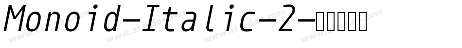 Monoid-Italic-2字体转换