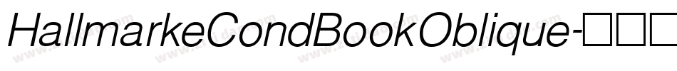 HallmarkeCondBookOblique字体转换