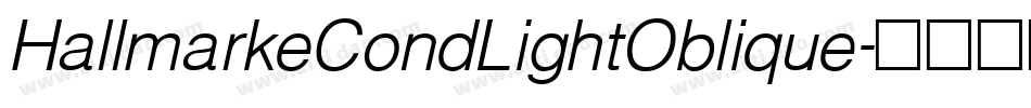 HallmarkeCondLightOblique字体转换