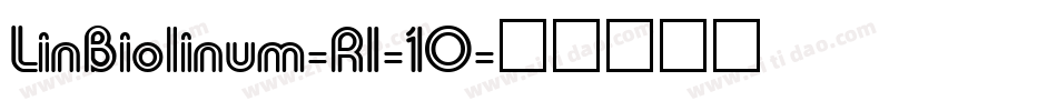 LinBiolinum-RI-10字体转换