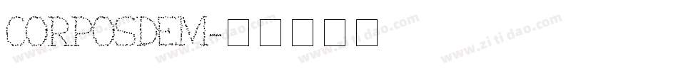 CorpoSDem字体转换