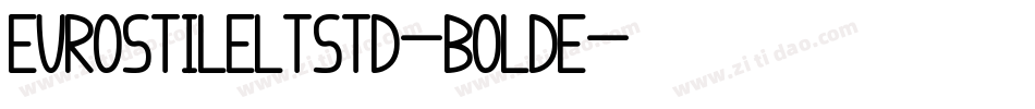 EurostileLTStd-BoldE字体转换