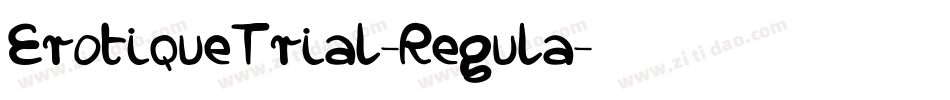 ErotiqueTrial-Regula字体转换