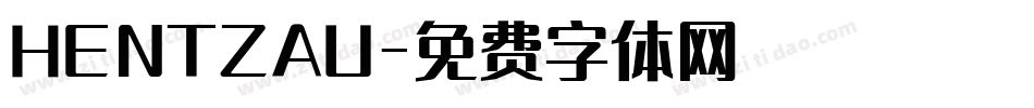 HENTZAU字体转换