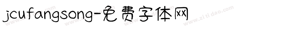 jcufangsong字体转换