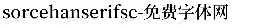 sorcehanserifsc字体转换