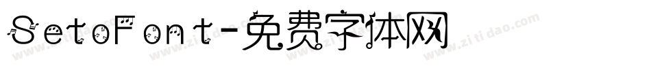 SetoFont字体转换