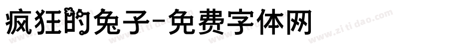 疯狂的兔子字体转换