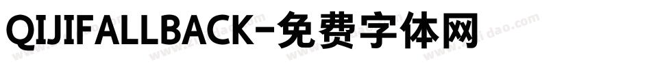 QIJIFALLBACK字体转换