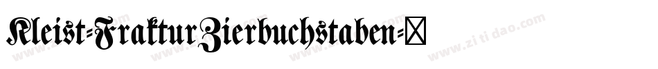 Kleist-FrakturZierbuchstaben字体转换