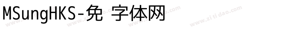 MSungHKS字体转换