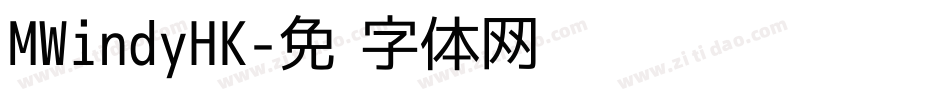 MWindyHK字体转换