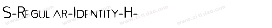 S-Regular-Identity-H字体转换