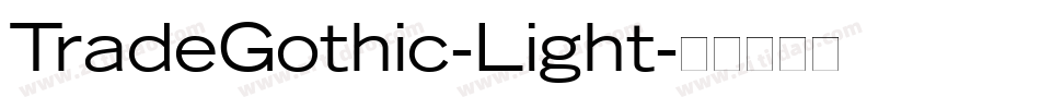 TradeGothic-Light字体转换