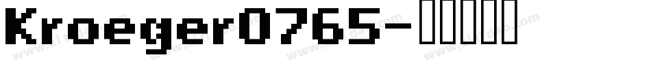 Kroeger0765字体转换