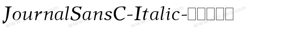 JournalSansC-Italic字体转换