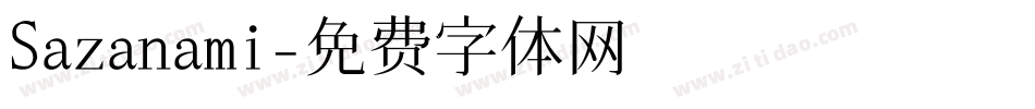 Sazanami字体转换