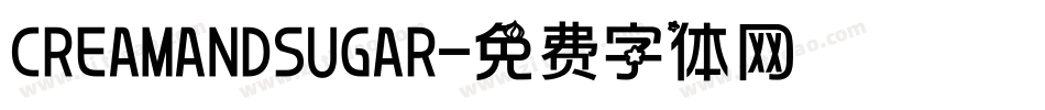 CREAMANDSUGAR字体转换