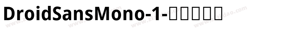 DroidSansMono-1字体转换