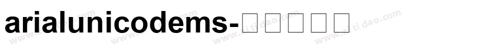arialunicodems字体转换