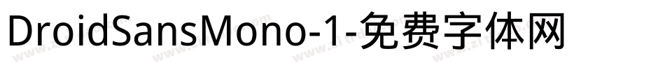DroidSansMono-1字体转换
