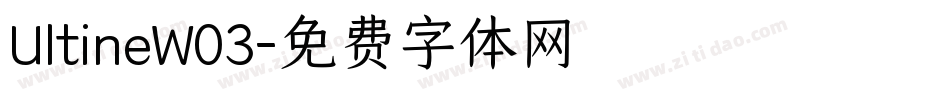 UltineW03字体转换